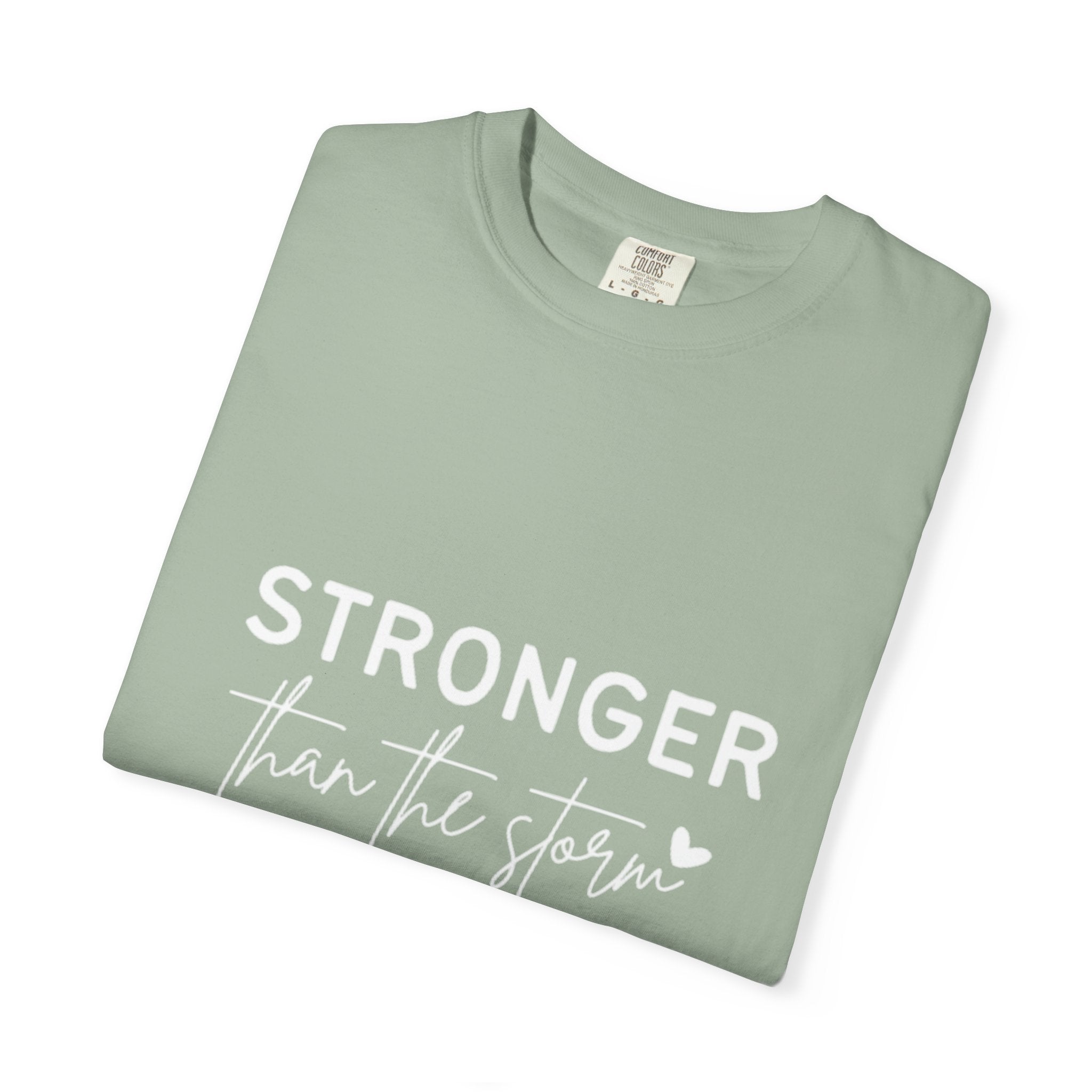 Stronger Than The Storm T-Shirt — Jamaica Lover Inspirational Tee