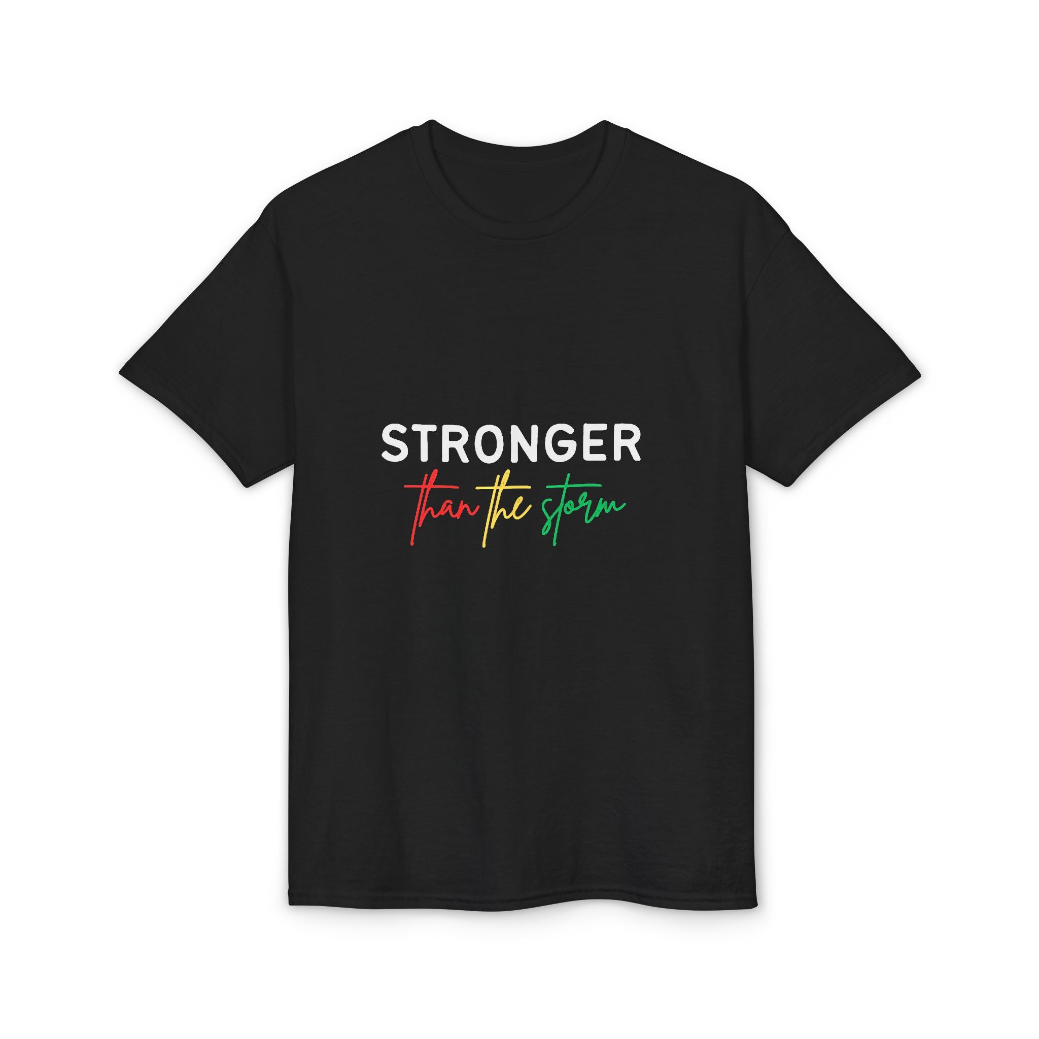 Stronger Than the Storm T-Shirt — Inspiring Resilience Tee
