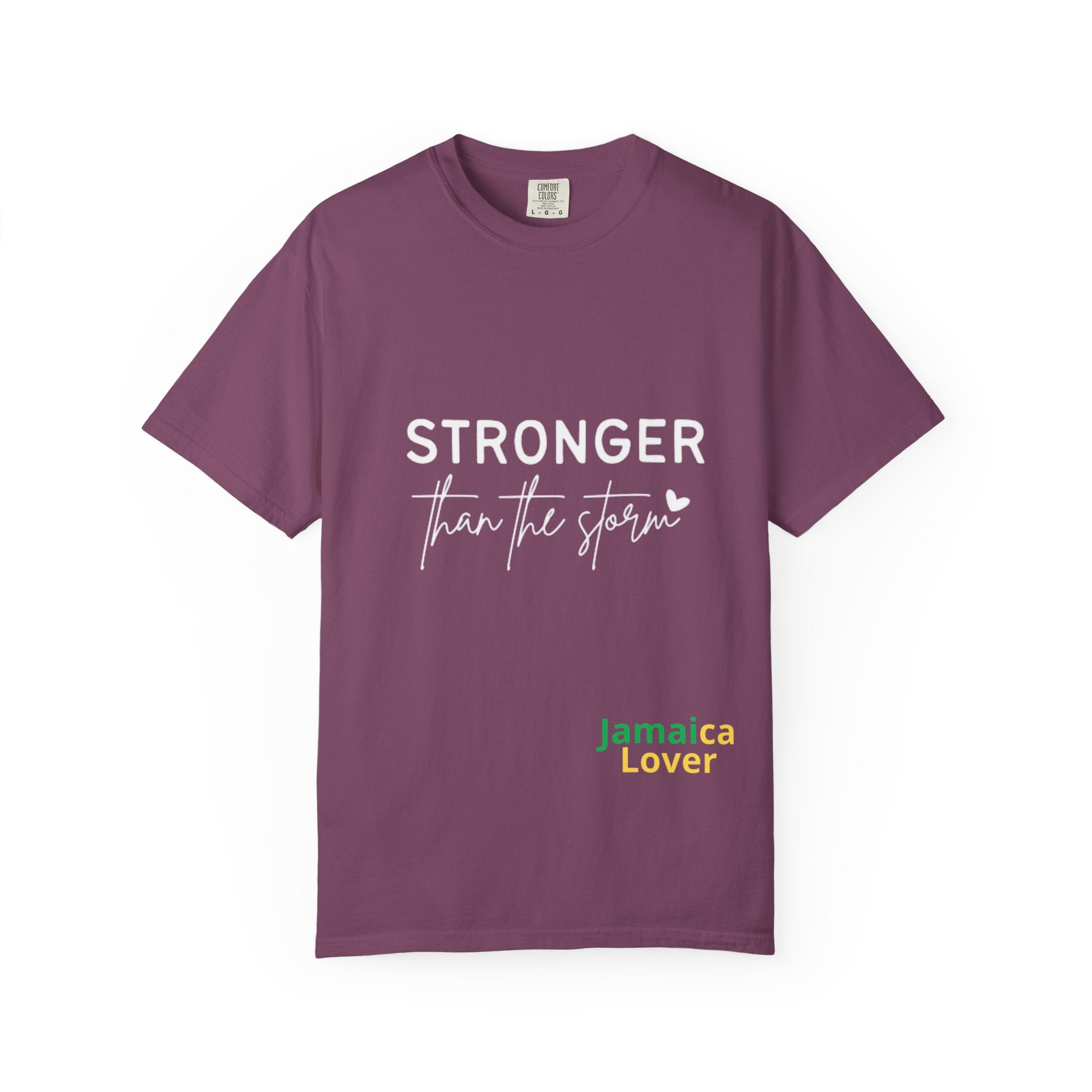 Stronger Than The Storm T-Shirt — Jamaica Lover Inspirational Tee