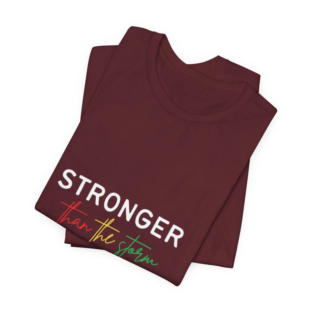 Stronger Than The Storm T‑Shirt — Inspirational Resilience Tee