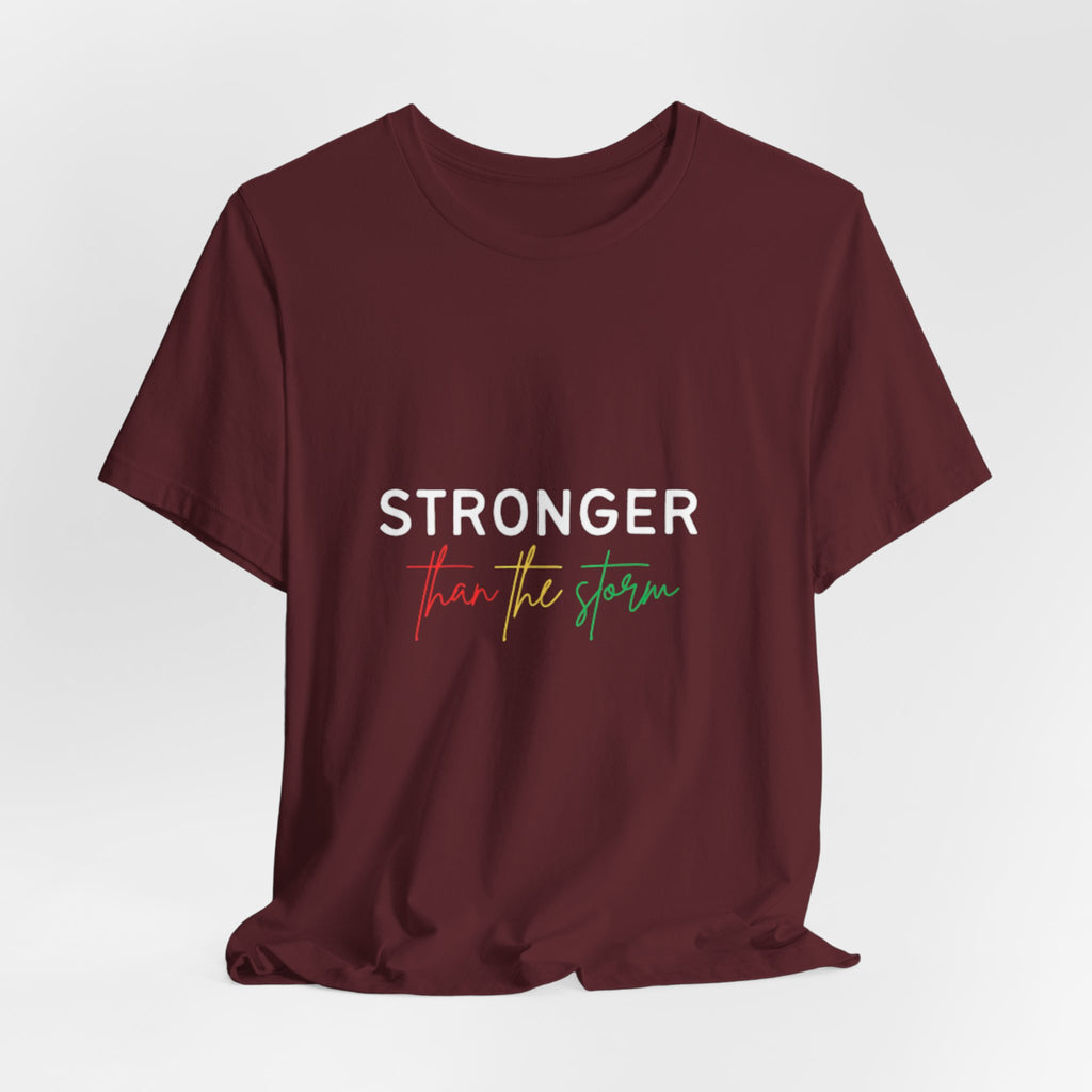 Stronger Than The Storm T‑Shirt — Inspirational Resilience Tee