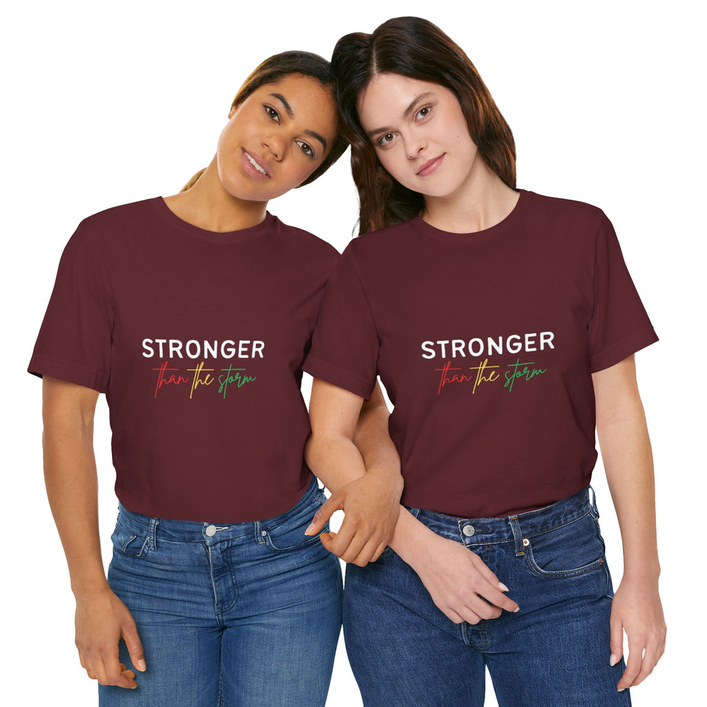 Stronger Than The Storm T‑Shirt — Inspirational Resilience Tee