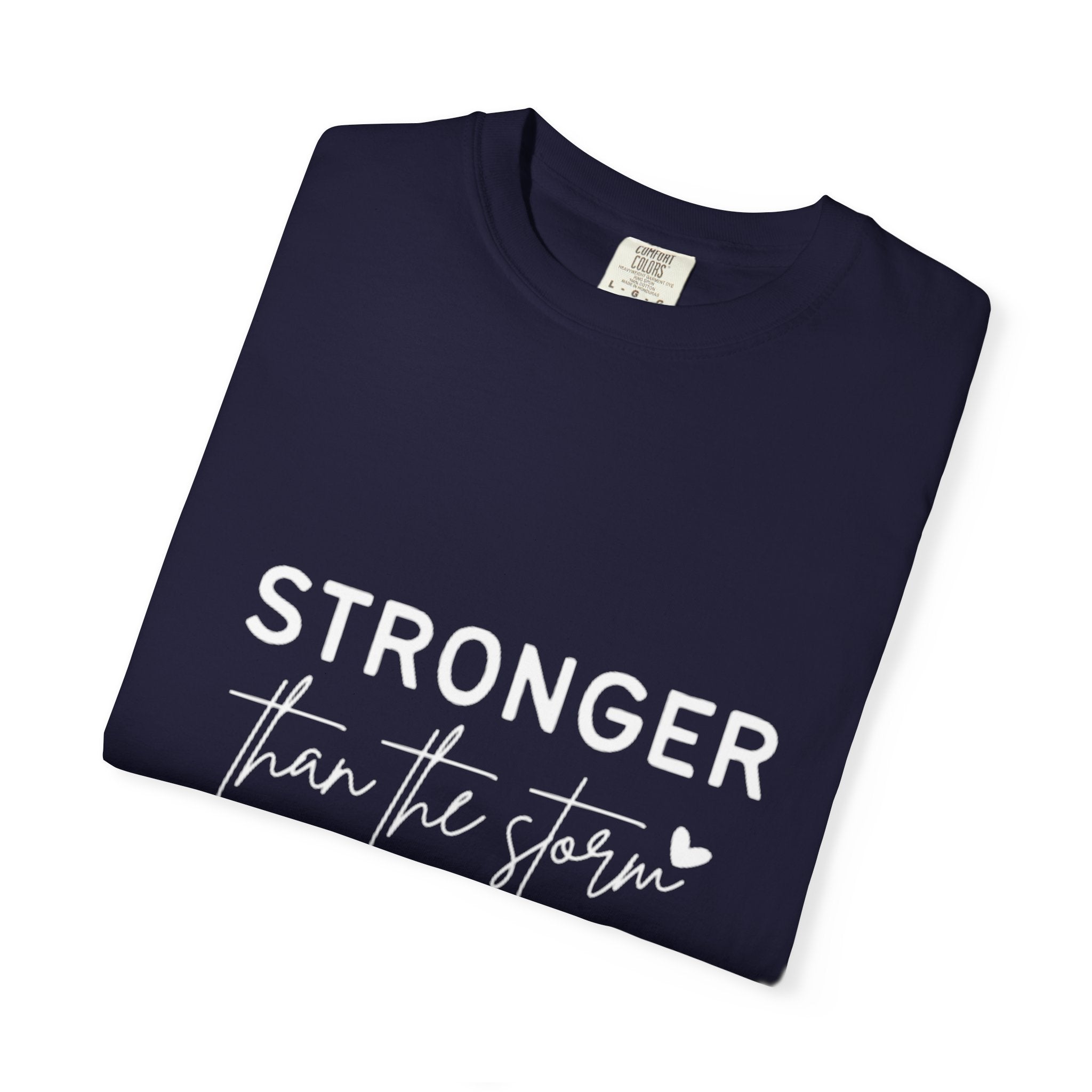 Stronger Than The Storm T-Shirt — Jamaica Lover Inspirational Tee