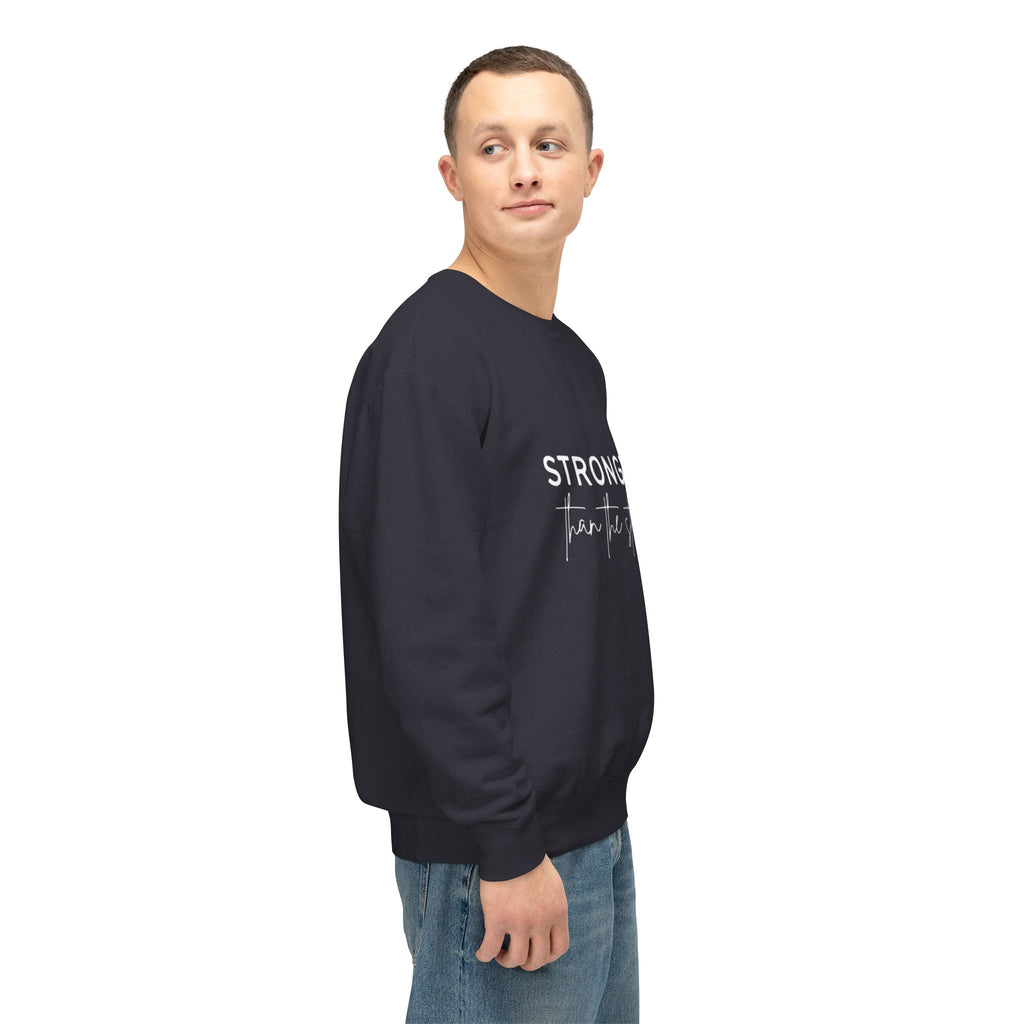 Stronger Than You Crewneck Sweatshirt — Inspirational Lightweight Pullover