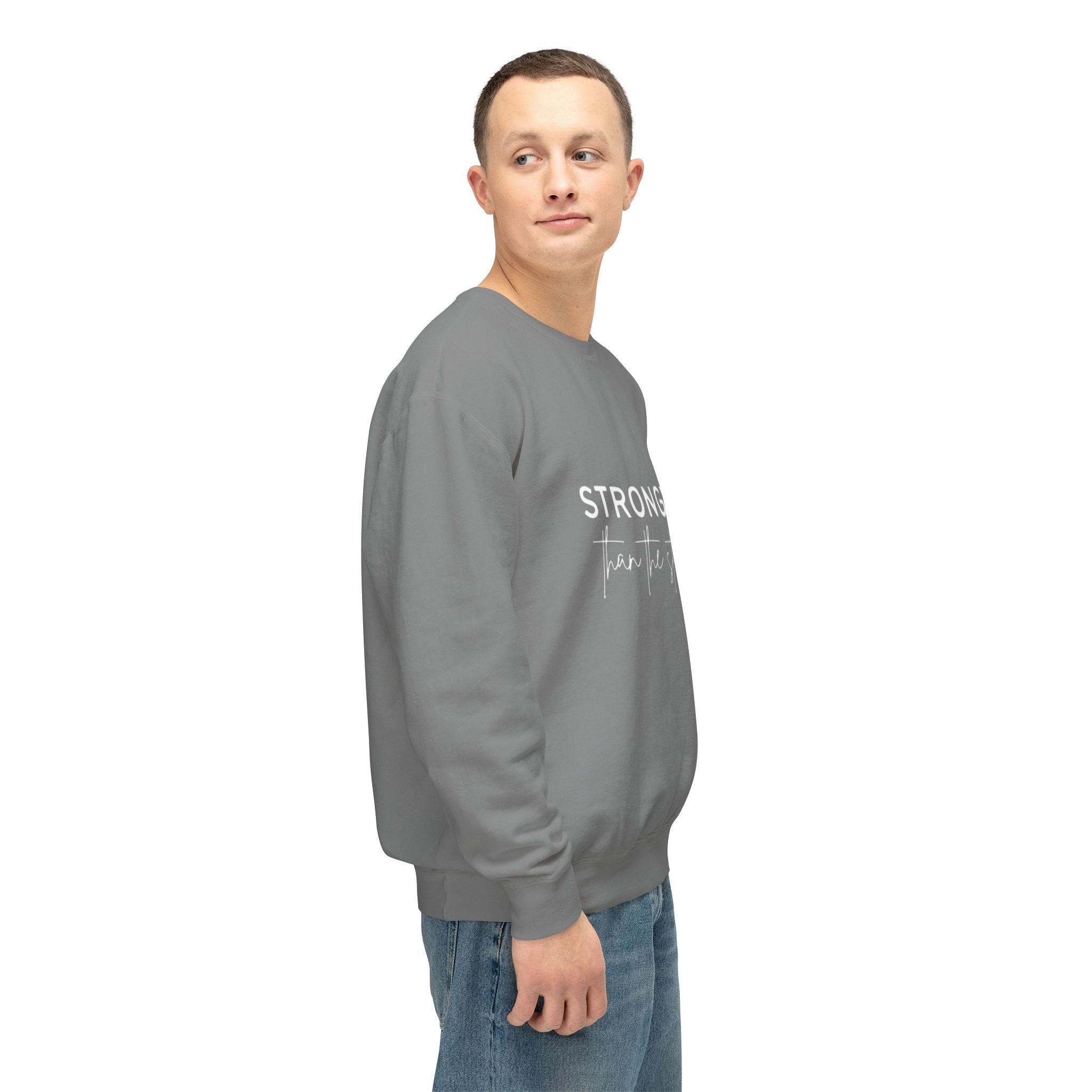 Stronger Than You Crewneck Sweatshirt — Inspirational Lightweight Pullover
