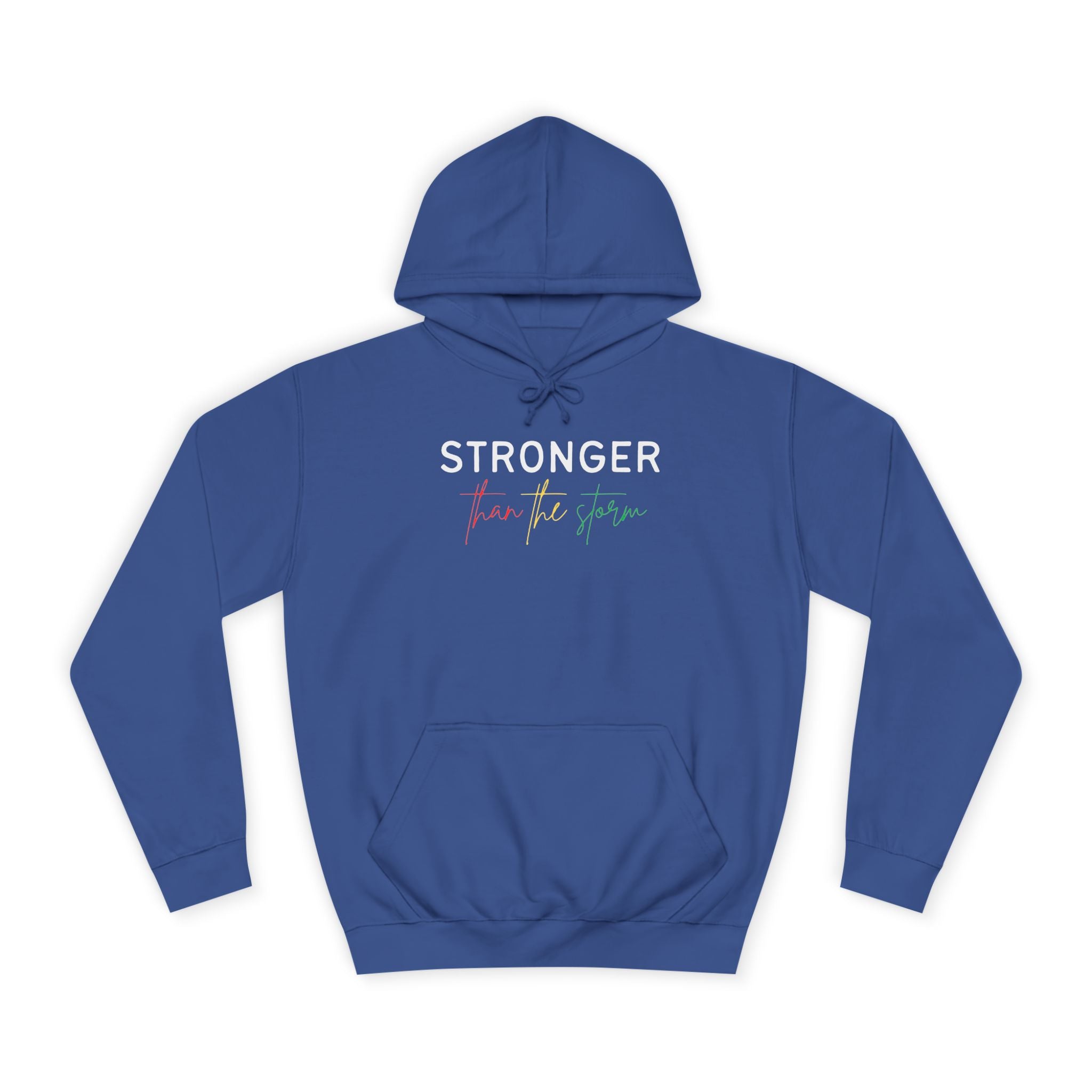 Stronger Hoodie — 'still she rises' Inspirational College Pullover