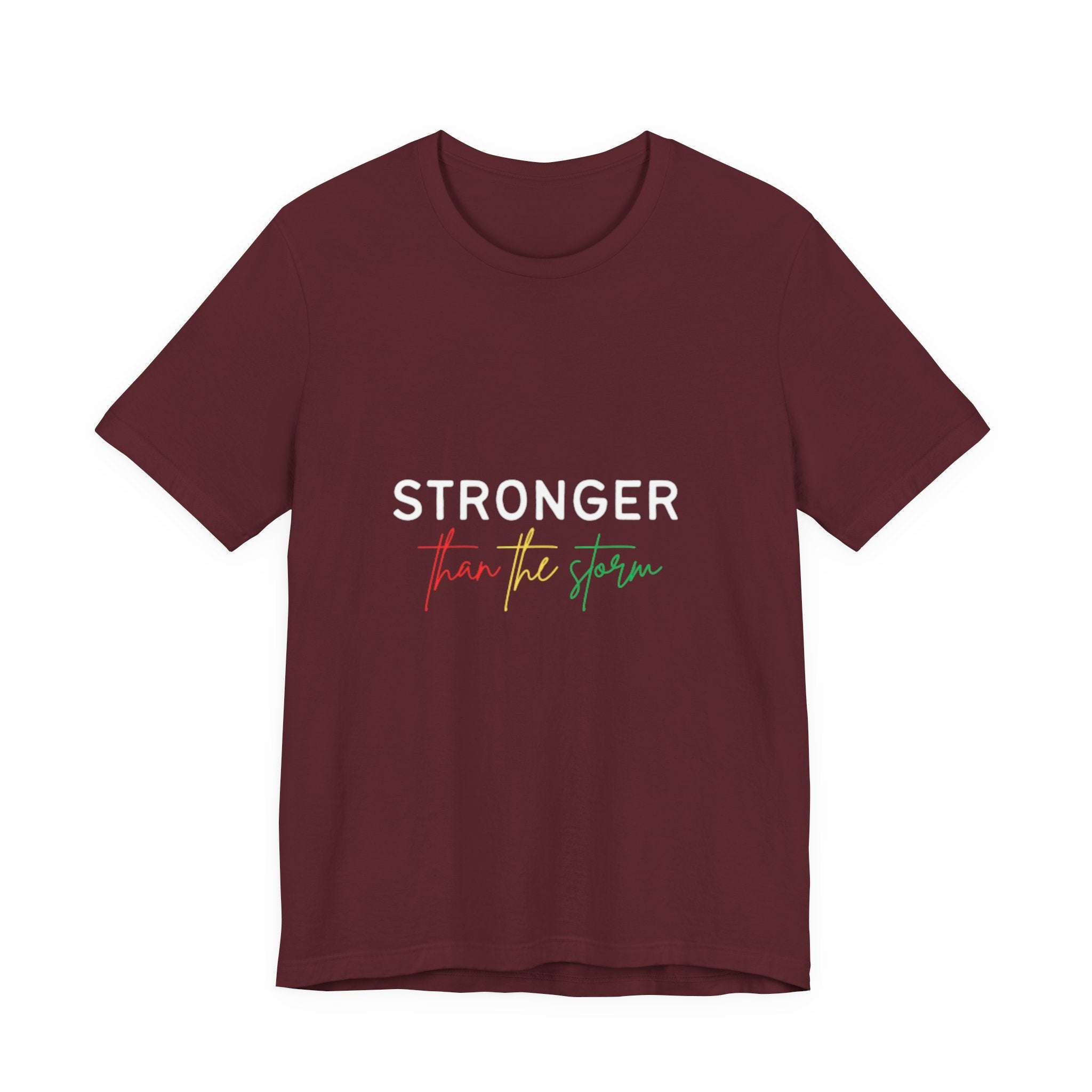 Stronger Than The Storm T‑Shirt — Inspirational Resilience Tee