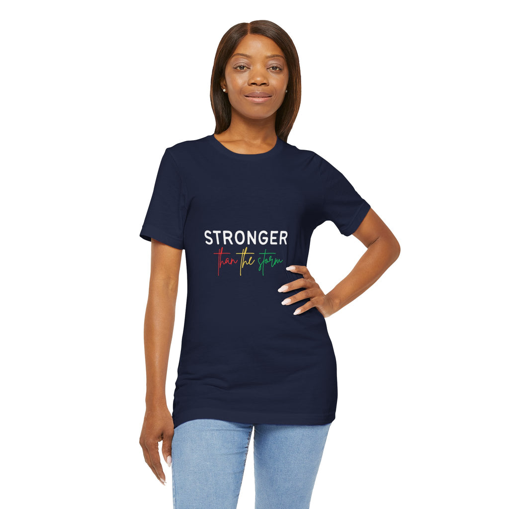 Stronger Than The Storm T‑Shirt — Inspirational Resilience Tee