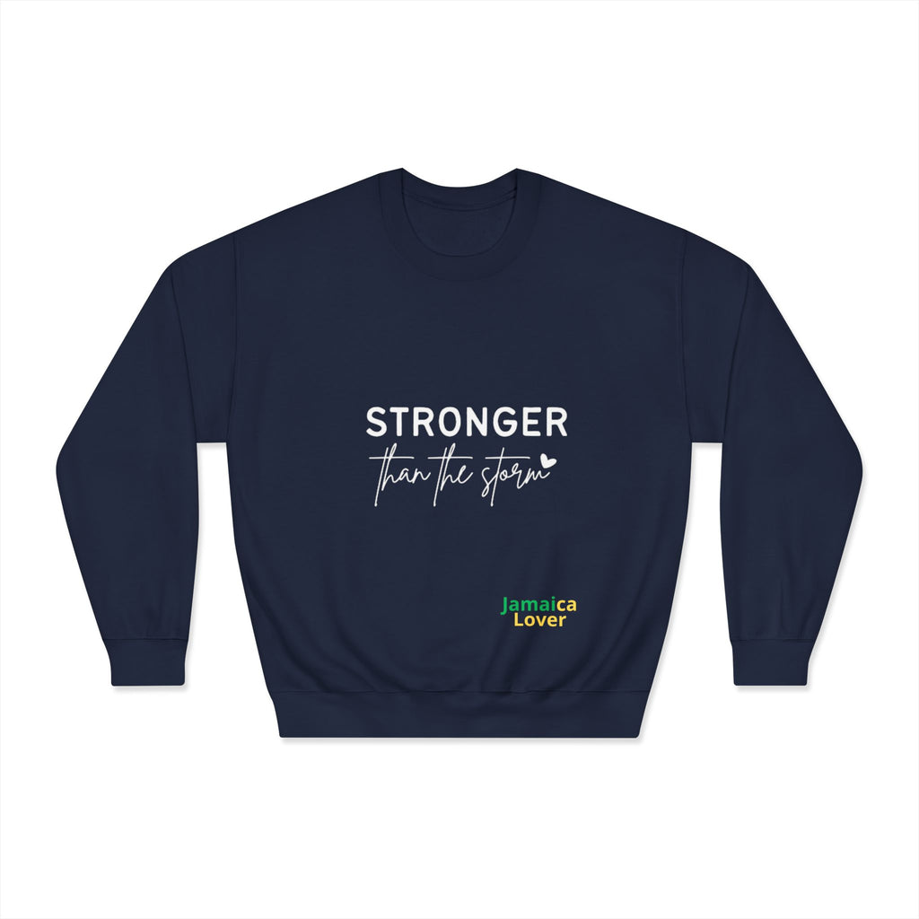 Stronger Than the Storm Crewneck Sweatshirt — Jamaica Lover Inspirational Pullover