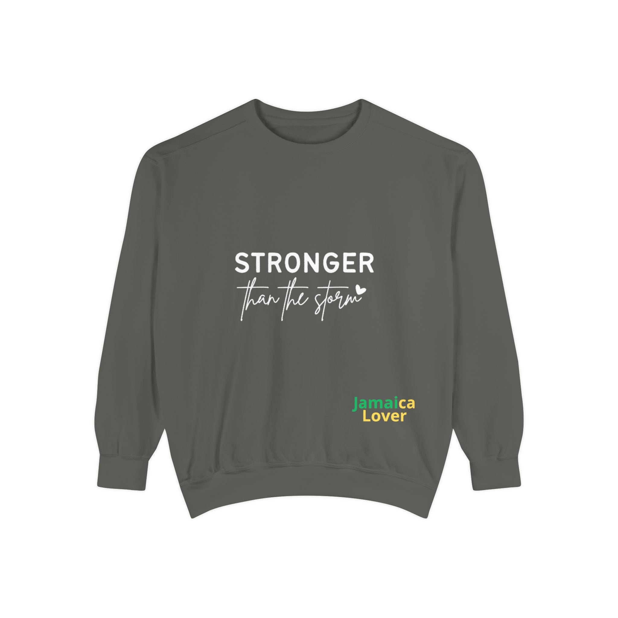 Stronger Than the Storm Sweatshirt — Inspirational Crewneck for Jamaica Lover