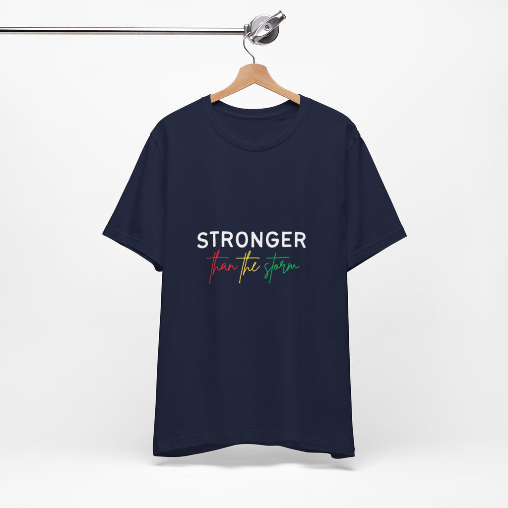 Stronger Than The Storm T‑Shirt — Inspirational Resilience Tee