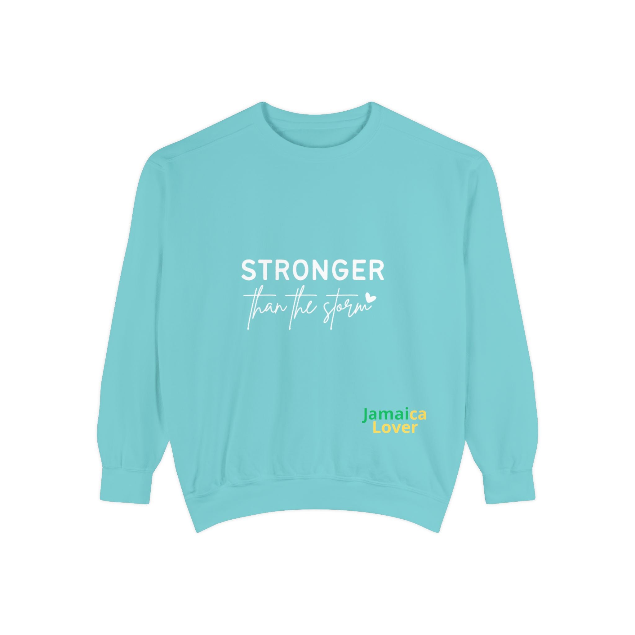 Stronger Than the Storm Sweatshirt — Inspirational Crewneck for Jamaica Lover