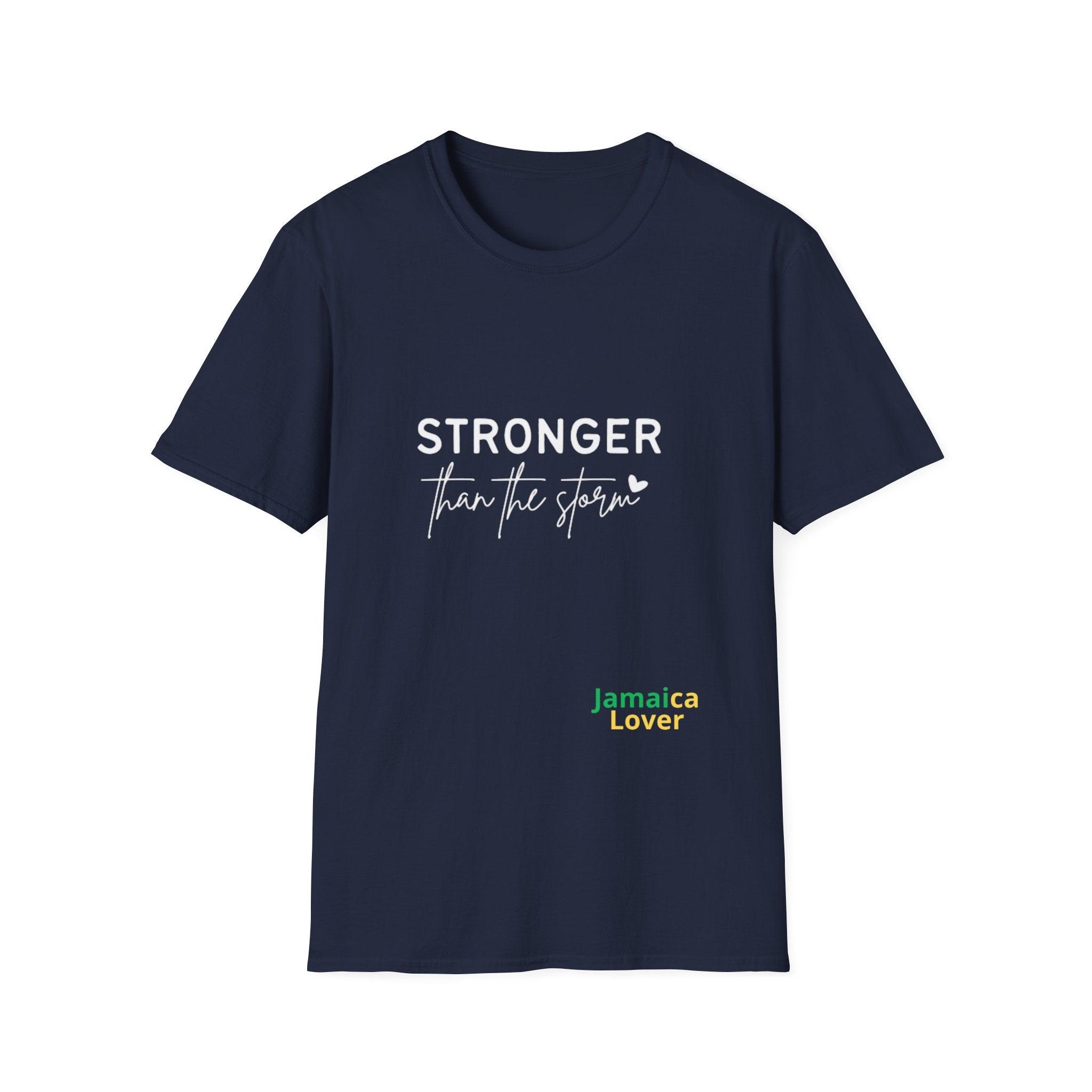 T-Shirt — "Stronger Than the Storm" Jamaica Lover Inspirational Tee