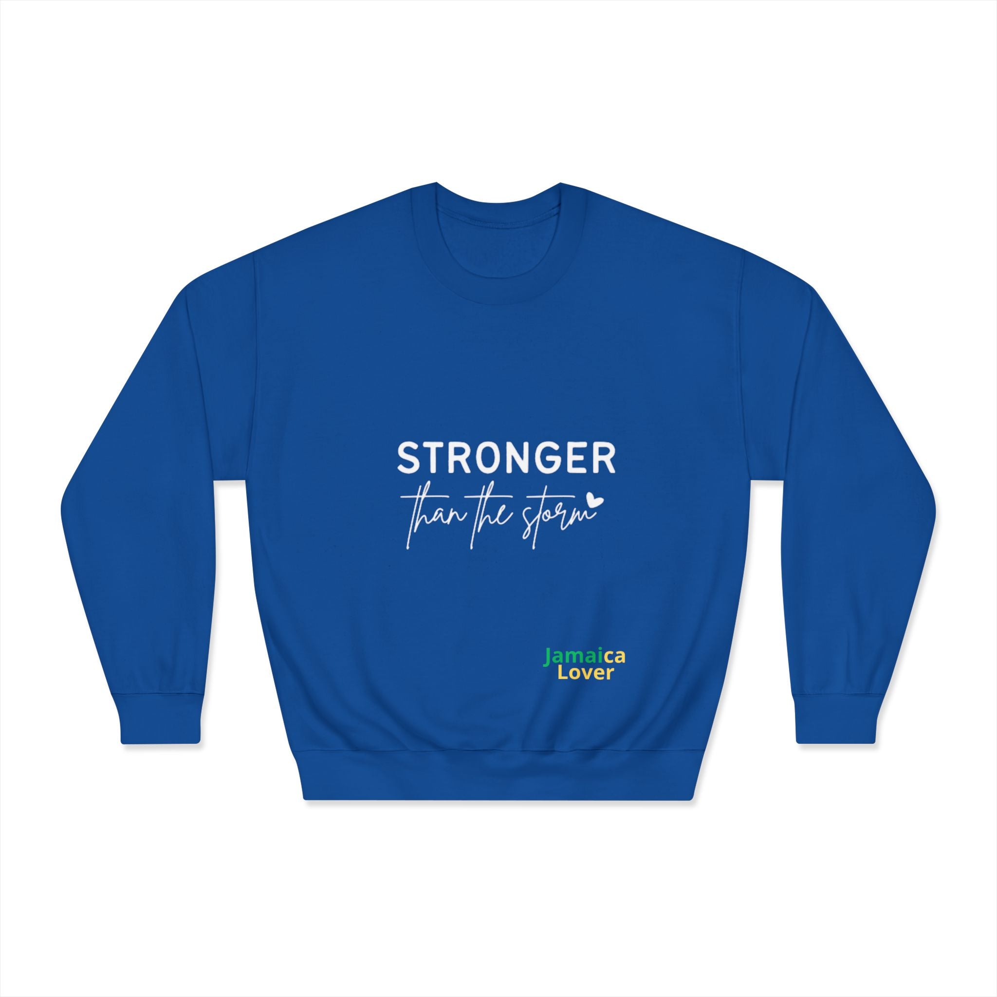Stronger Than the Storm Crewneck Sweatshirt — Jamaica Lover Inspirational Pullover