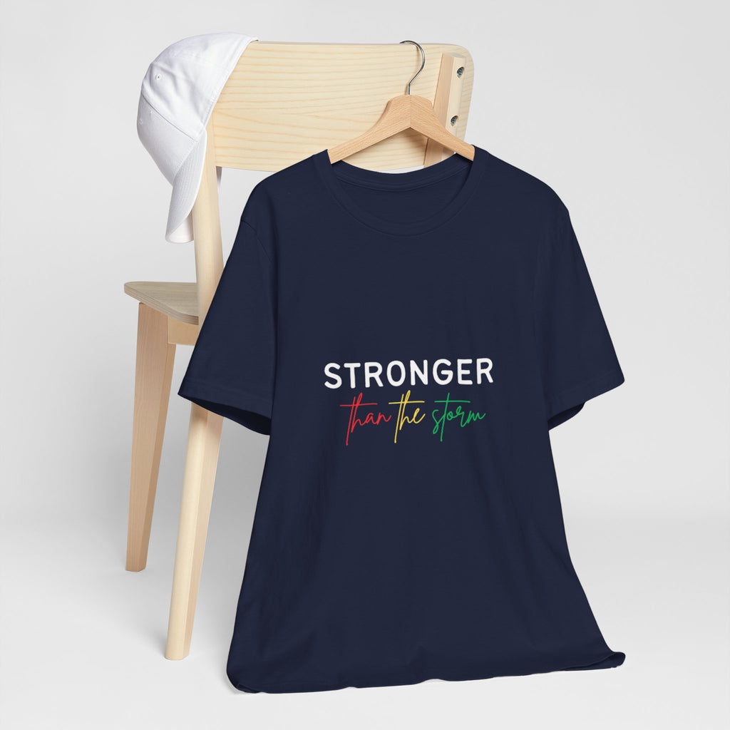 Stronger Than The Storm T‑Shirt — Inspirational Resilience Tee
