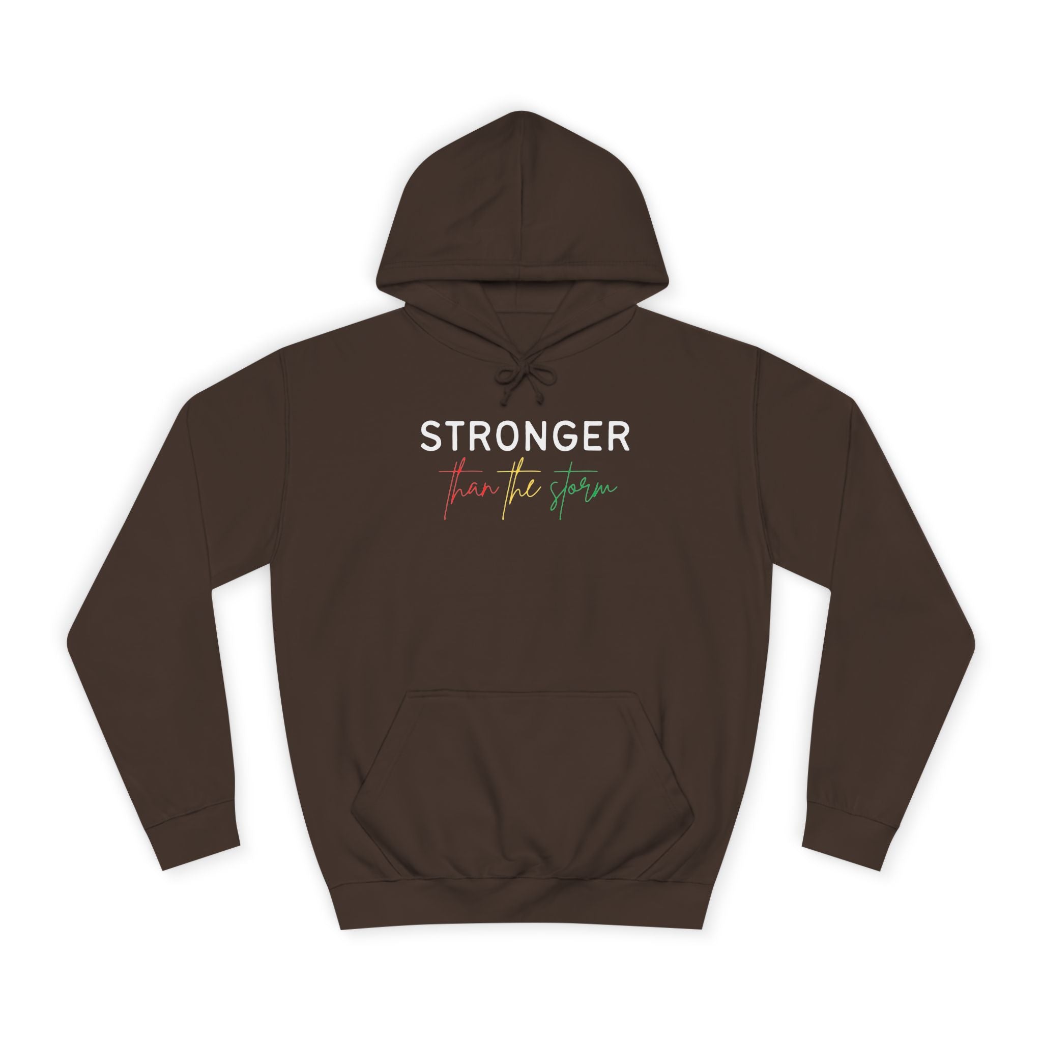 Stronger Hoodie — 'still she rises' Inspirational College Pullover