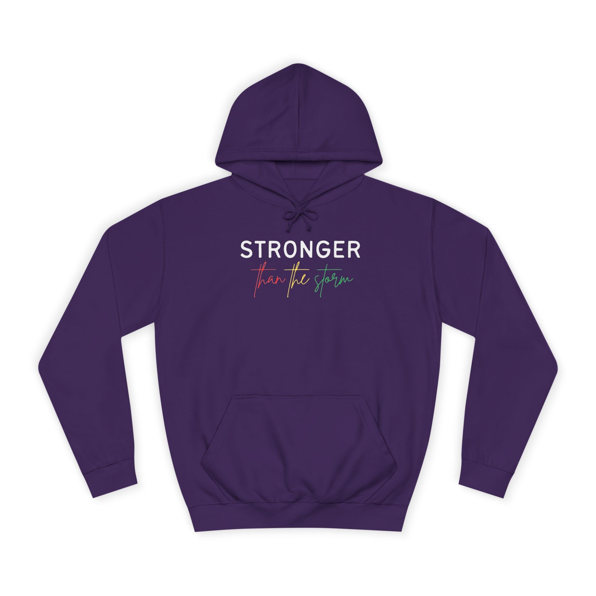 Stronger Hoodie — 'still she rises' Inspirational College Pullover