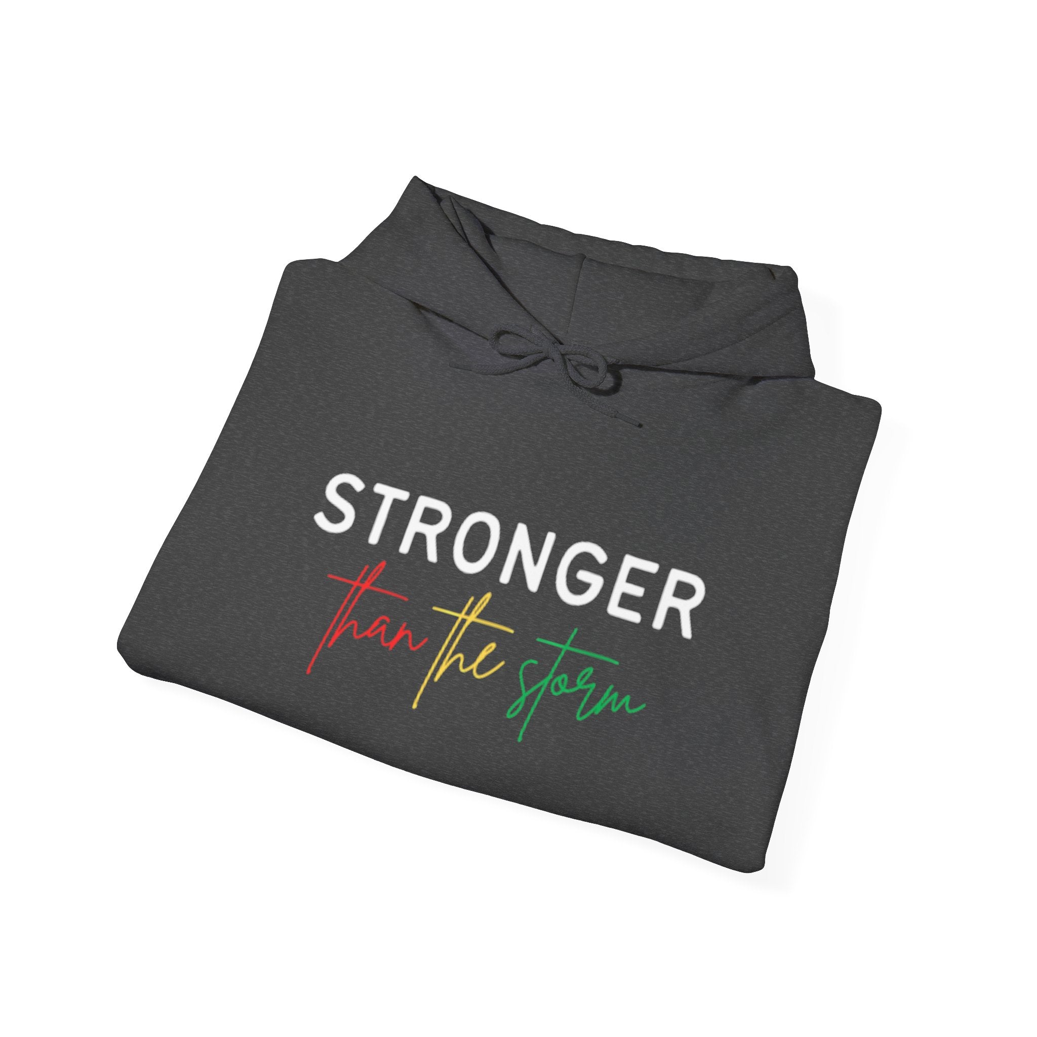 Stronger Than The Storm Hoodie — Inspirational Rasta Script Pullover