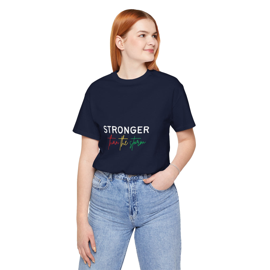 Stronger Than The Storm T‑Shirt — Inspirational Resilience Tee