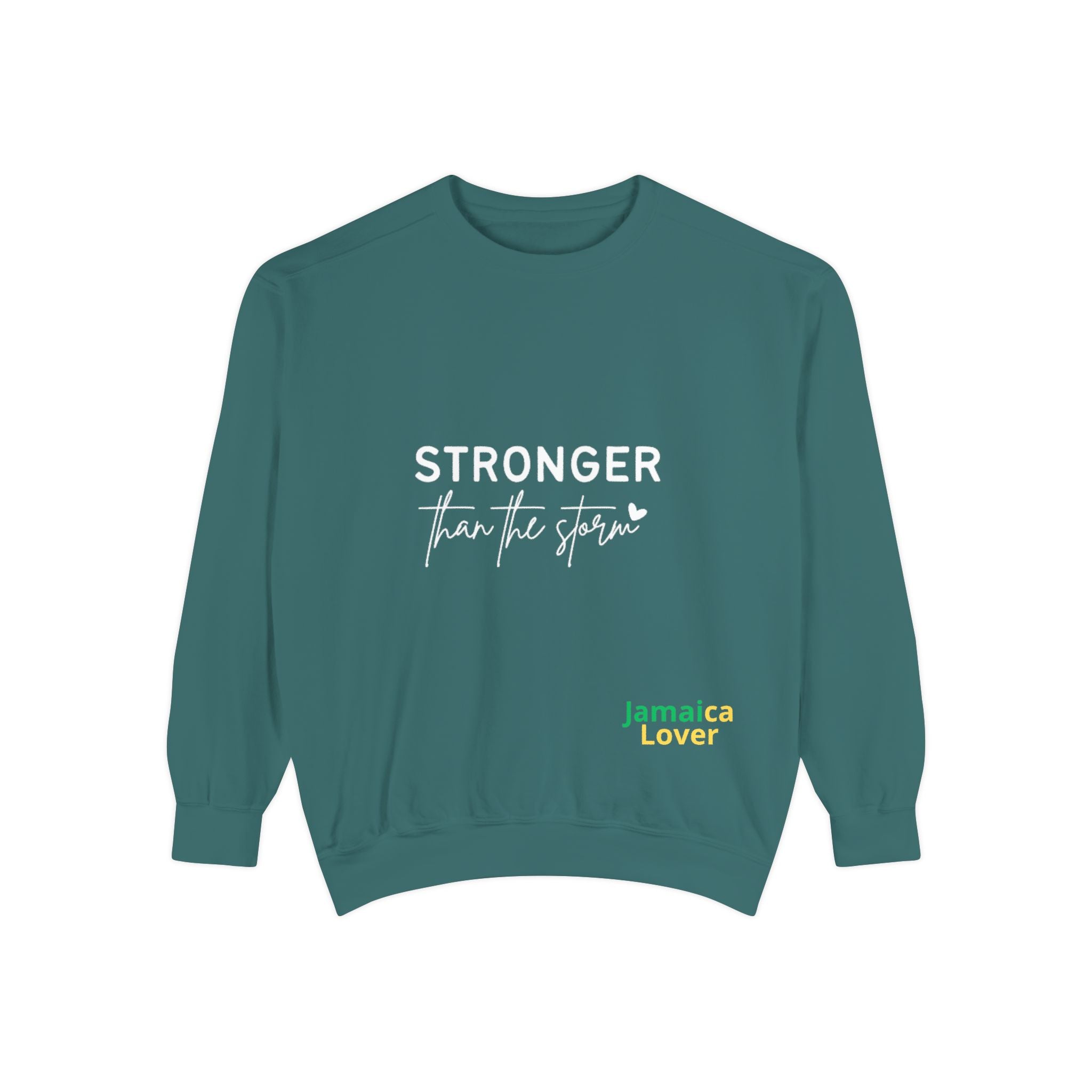 Stronger Than the Storm Sweatshirt — Inspirational Crewneck for Jamaica Lover