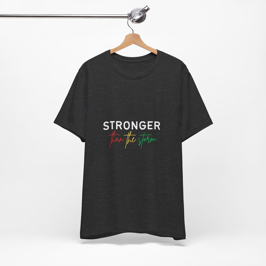 Stronger Than The Storm T‑Shirt — Inspirational Resilience Tee