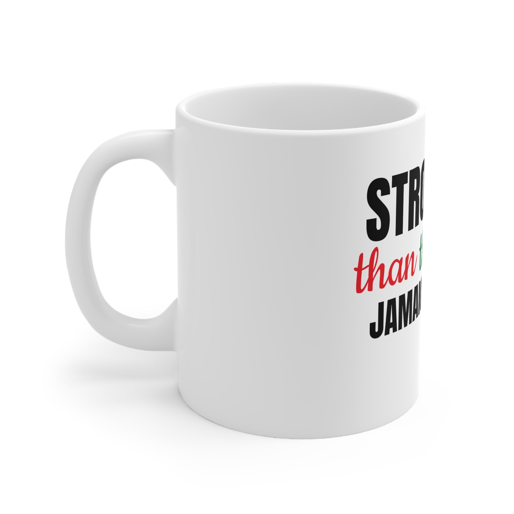 Stronger Than The Storm Jamaican Love Ceramic Coffee Mug — 11oz & 15oz