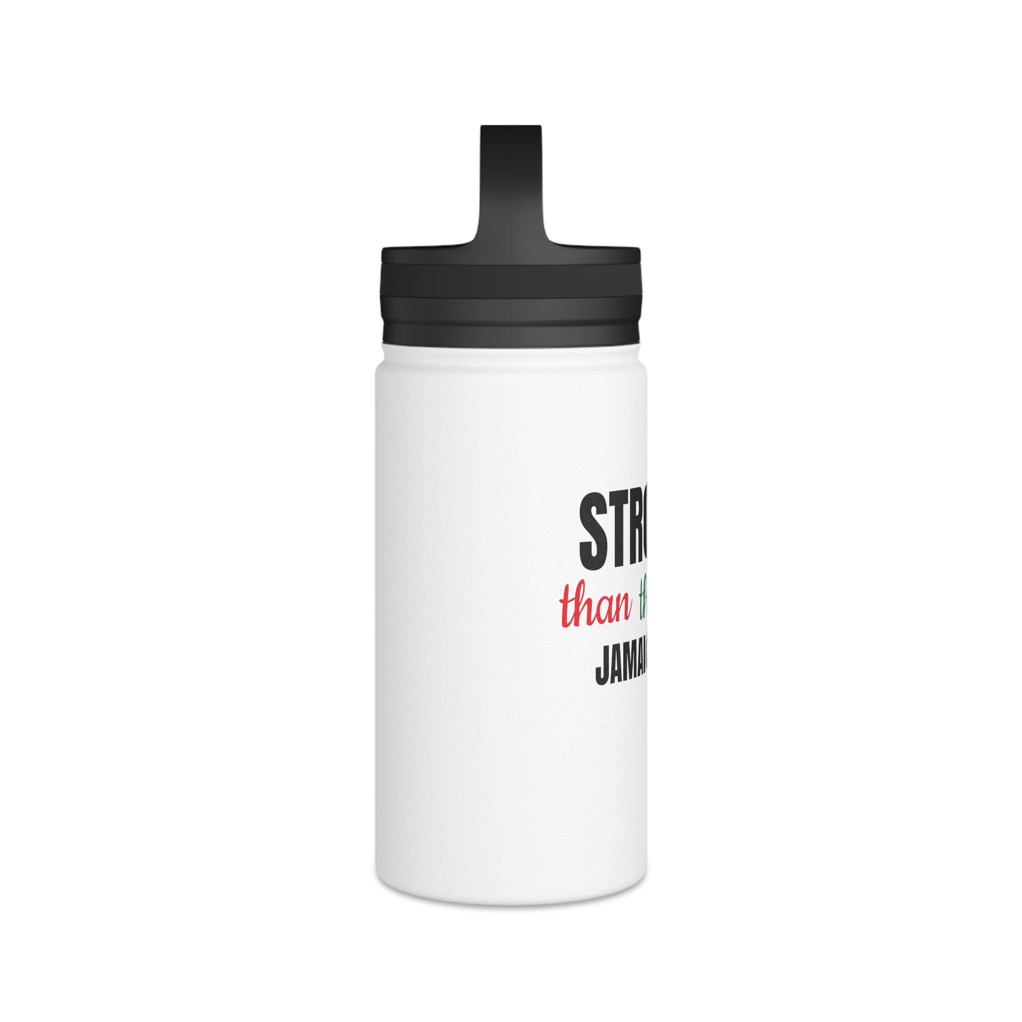 Stronger Than the Storm Stainless Steel Water Bottle — Jamaica Lover Design