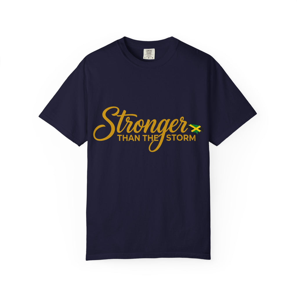 Stronger Than The Storm T-Shirt — Jamaica Resilience Tee