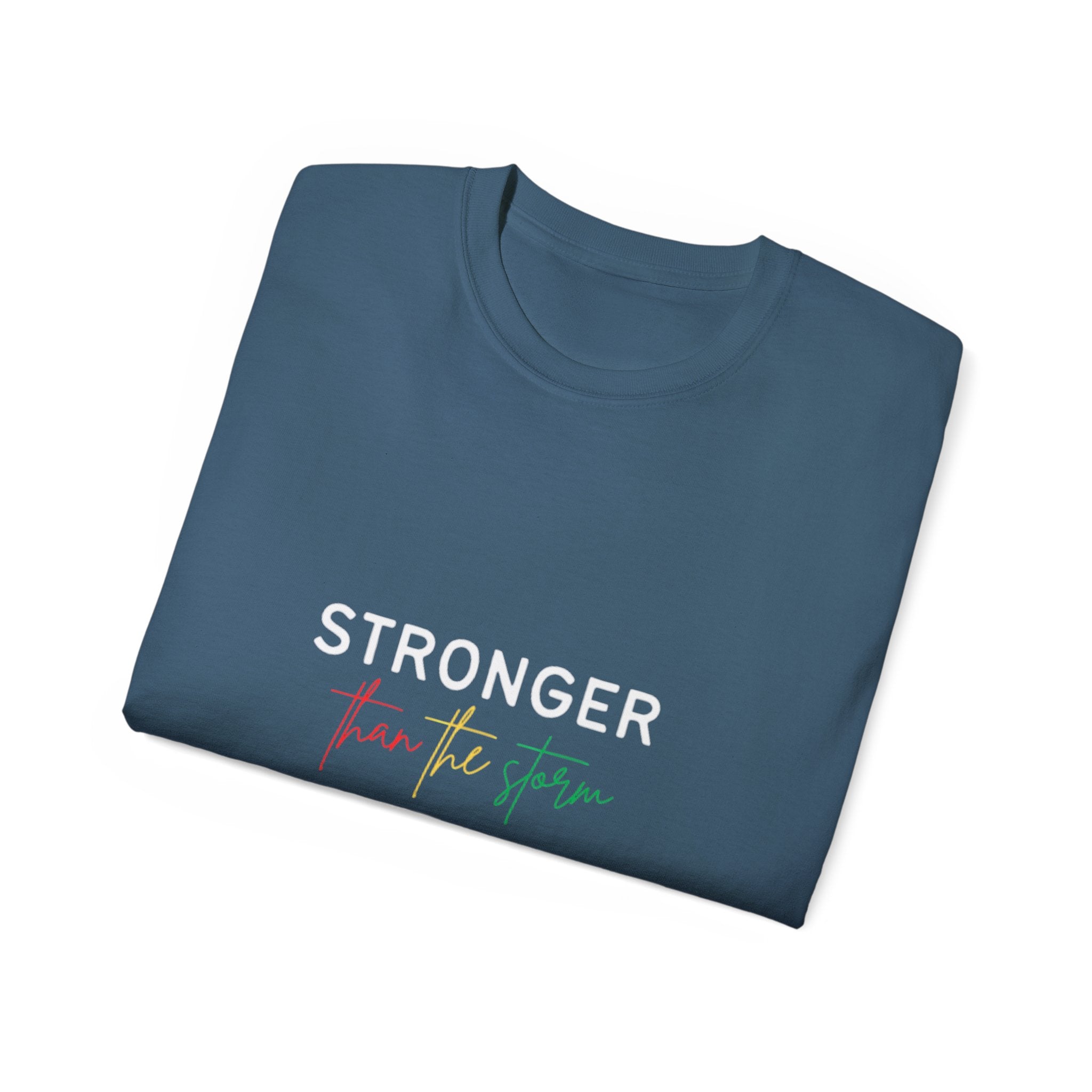 Stronger Than The Storm T-Shirt — Resilience Motivational Tee